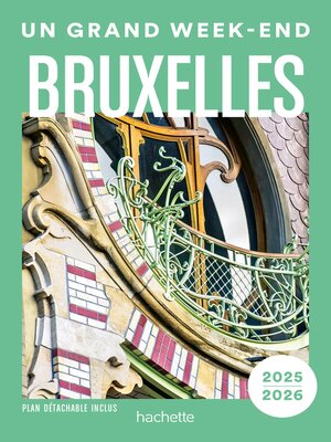 cover image of Bruxelles. Guide Un Grand Week-end